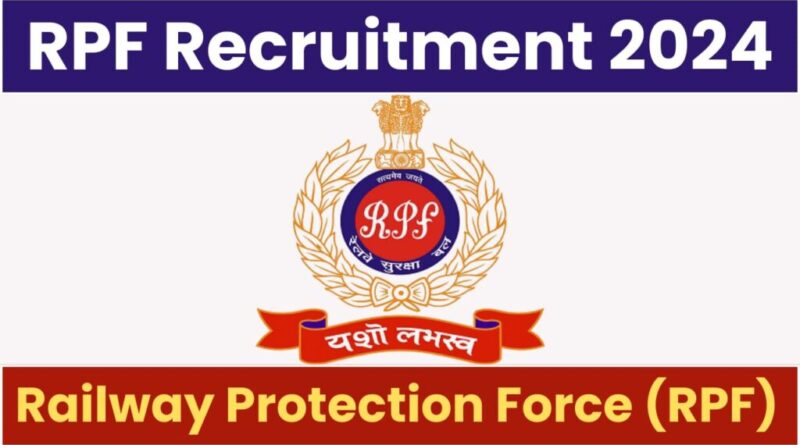 RPF Recruitment 2024 1024x576 1